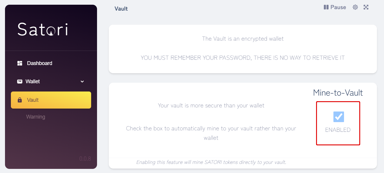 enable the mine-to-vault feature for more security